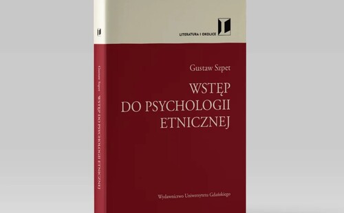 W Wydawnictwie Uniwersytetu Gdańskiego ukazała się książka Gustawa Szpeta